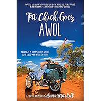 Fat Chick Goes AWOL: 2,600 Miles in an Armchair on Wheels (With a 600-mile Detour on Foot) book cover