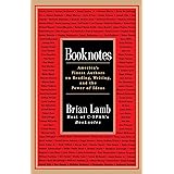 Booknotes: America's Finest Authors on Reading, Writing, and the Power of Ideas