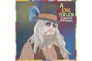 A Song For Leon: A Tribute To Leon Russell