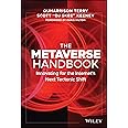 The Metaverse Handbook: Innovating for the Internet's Next Tectonic Shift