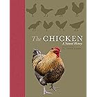The Chicken: A Natural History