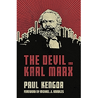 The Devil and Karl Marx: Communism's Long March of Death, Deception, and Infiltration book cover The Devil and Karl Marx: Communism's Long March of Death, Deception, and Infiltration book cover