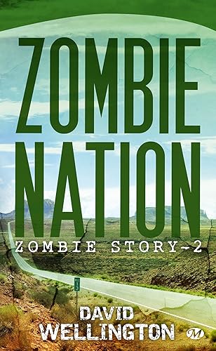Download Zombie Story, tome 2 : Zombie Nation PDF