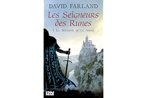 Les Seigneurs des Runes - tome 1 La Douleur de laterre -extrait gratuit- (French Edition)