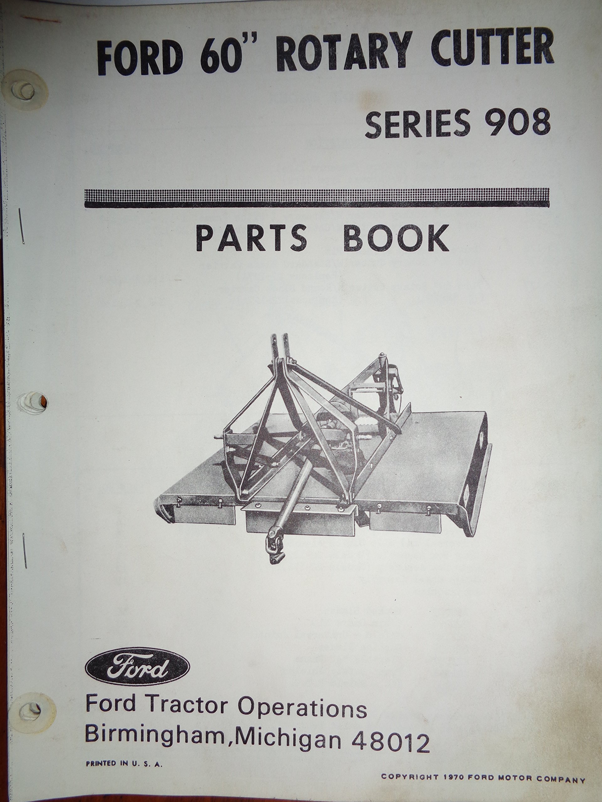 Ford Series 908, 60" Rotary Cutter Mower Parts Catalog Book Manual 1/70