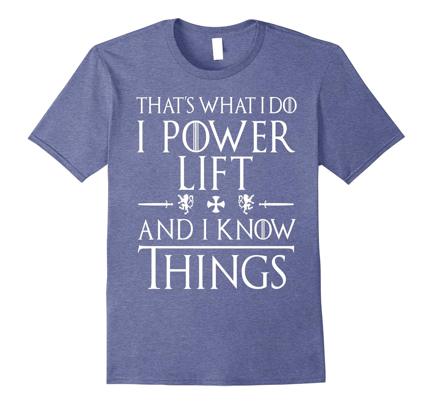 Funny Powerlifting T Shirts Gifts. Love to Power Lift.CL Colamaga