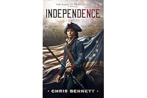 Independence (Road to Revolution Book 2)