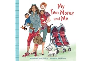 My Two Moms and Me