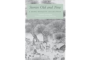 Stories Old and New: A Ming Dynasty Collection