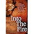 Into The Fire