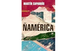 Ñamérica (Spanish Edition)