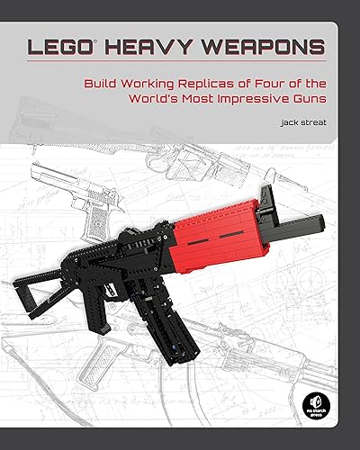 Download LEGO Heavy Weapons - Build Working Replicas of Four of the World's Most Impressive Guns PDF