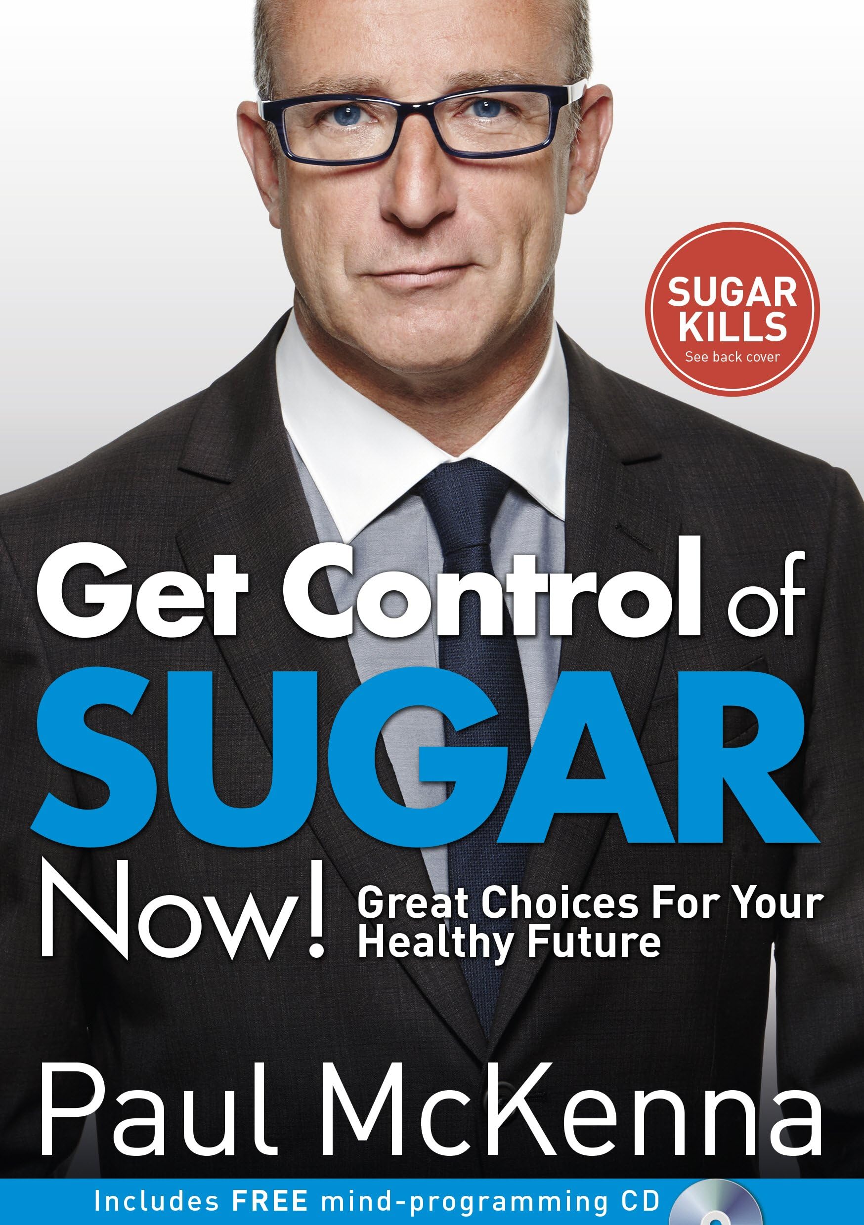 GET CONTROL OF SUGAR NOW!