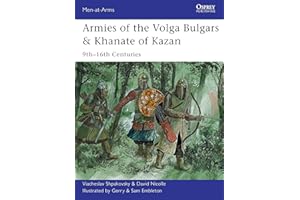 Armies of the Volga Bulgars & Khanate of Kazan: 9th–16th centuries