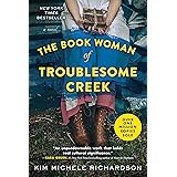 The Book Woman of Troublesome Creek: A Novel