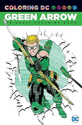 Download Green Arrow: An Adult Coloring Book PDF
