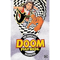 Doom Patrol: The Silver Age Vol. 1 (Doom Patrol (1964-1968)) book cover