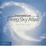 interstellarum Deep Sky Atlas: Desk Edition