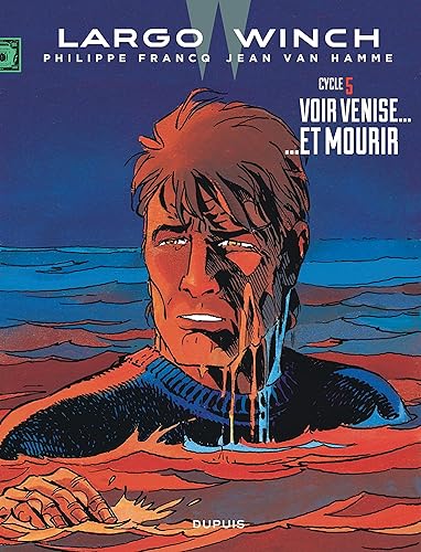 Download Largo Winch - Diptyques - tome 5 - Diptyque Largo Winch 5/10 PDF