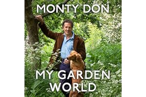 My Garden World: the Sunday Times bestseller