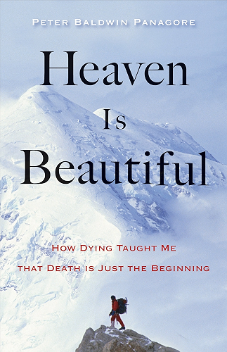 Download Heaven Is Beautiful: How Dying Taught Me That Death Is Just the Beginning (English Edition) PDF