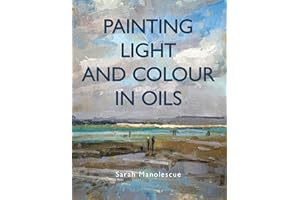 Painting Light and Colour in Oils