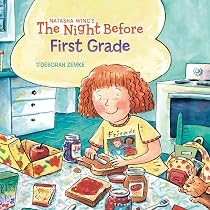 First Grade, Here I Come!: Steinberg, D.J., Bishop, Tracy