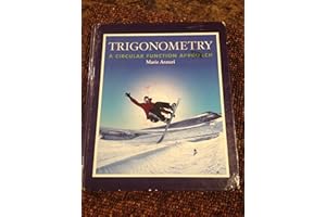 Trigonometry: A Circular Function Approach