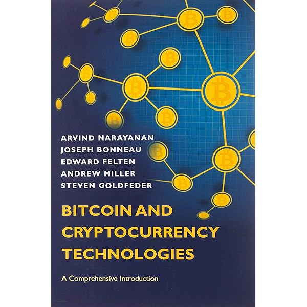 Bitcoin and Cryptocurrency Technologies: A Comprehensive ...