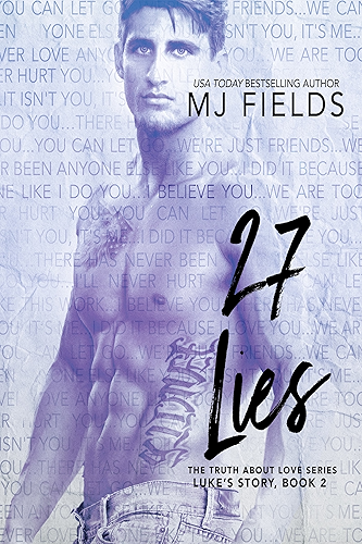Download 27 Lies: Luke's story (The Truth About Love Book 2) (English Edition) PDF