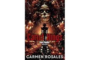 Cartel Kings: Entre Familia-Cartel Kings Book One