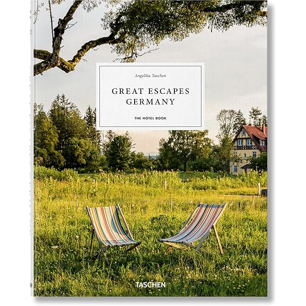 Great Escapes Germany. The Hotel Book (Multilingual Edition
