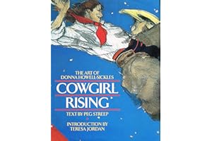 Cowgirl Rising: The Art of Donna Howell-Sickles