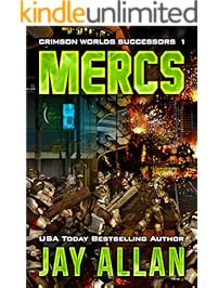 MERCS (Crimson Worlds Successors Book 1)