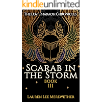 Scarab in the Storm (The Lost Pharaoh Chronicles Book 3) book cover