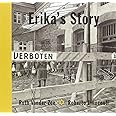 Erika's Story: Vander Zee, Ruth, Innocenti, Roberto: 9780898128918 ...
