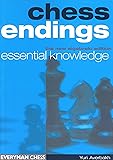 Chess Endings: Essential Knowledge