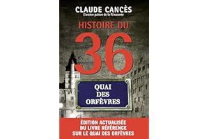 Histoire du 36 quai des Orfèvres Nouvelle édition (SOCIETE) (French Edition)