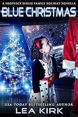 Blue Christmas: A Prophecy Series Holiday Novella (The Prophecy Series) Kindle Edition
