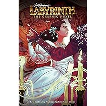 Labyrinth: The Graphic Novel: Vanderklugt, Kyla, Spalletta