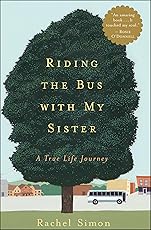 Riding the Bus with My Sister: A True Life Journey