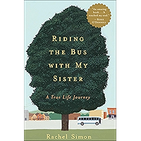 Riding the Bus with My Sister: A True Life Journey book cover