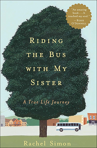Download Riding the Bus with My Sister: A True Life Journey (English Edition) PDF