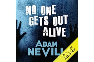 No One Gets Out Alive