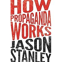 How Propaganda Works