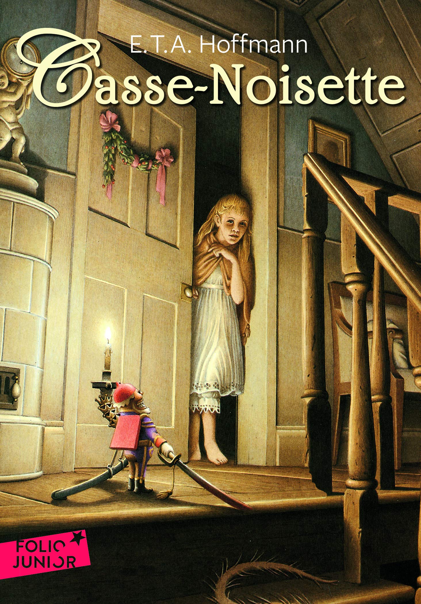 Casse Noisette Et Roi Rats Folio Junior French Edition Hoffmann E T A 9782070624423 Amazon Com Books