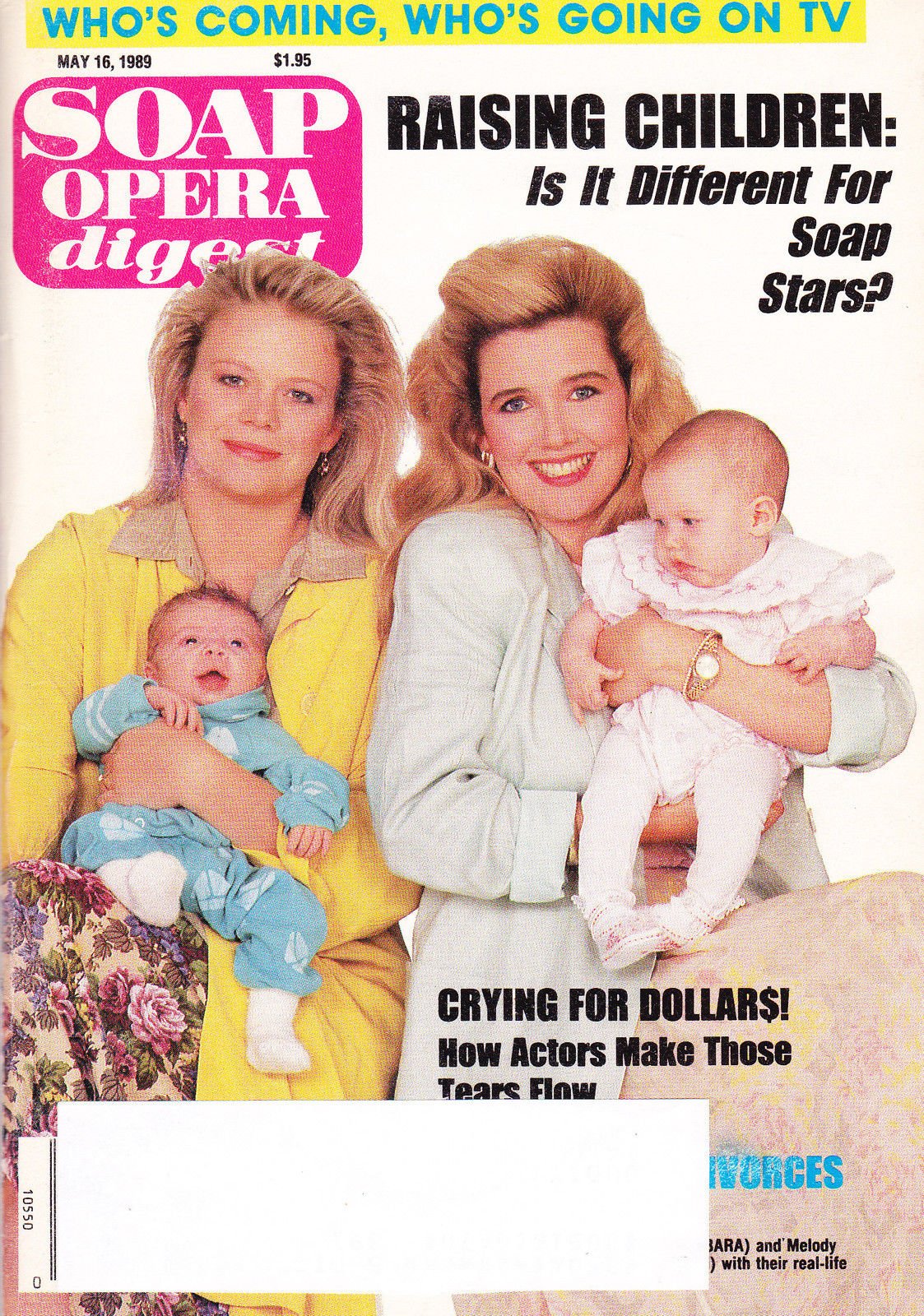 Marcy Walker Melody Thomas Scott Raising Children Is It Different For Soap Stars May 16 1989 Soap Opera Digest Magazine Meredith Brown Amazon Com Books