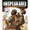 Unspeakable: The Tulsa Race Massacre
