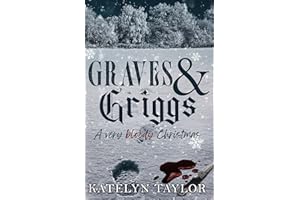 Graves & Griggs: A Very Bloody Christmas