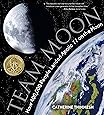 Team Moon: How 400,000 People Landed Apollo 11 on the Moon